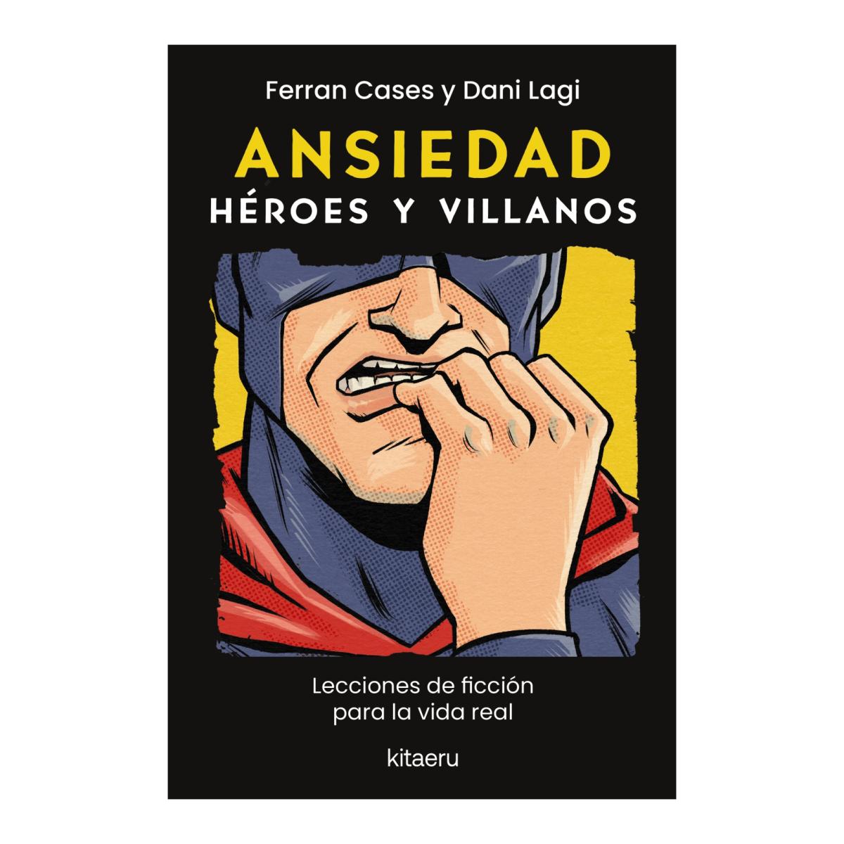 Imagem 0 de ANSIEDAD. HÉROES Y VILLANOS  (Capa Mole com Abas)