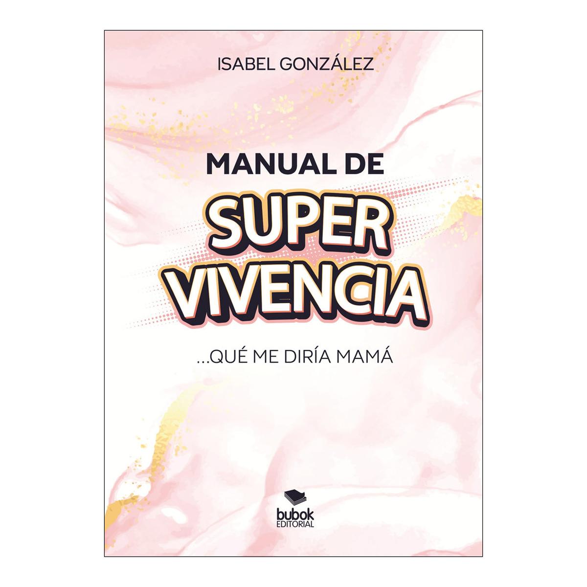 MANUAL DE SUPER-VIVENCIA