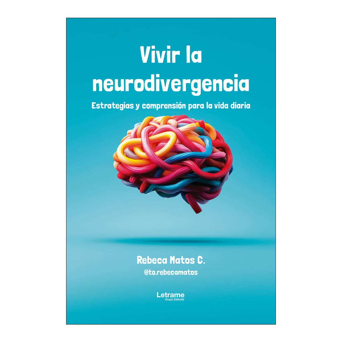 VIVIR LA NEURODIVERGENCIA