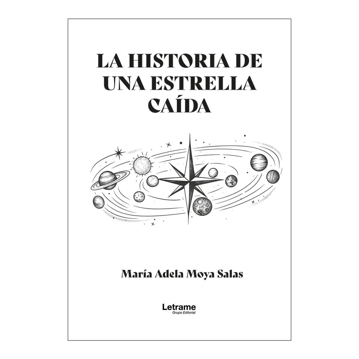 LA HISTORIA DE UNA ESTRELLA CAÍDA