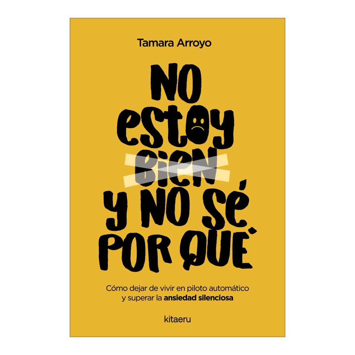 Imagem 0 de NO ESTOY BIEN Y NO SÉ POR QUÉ (Capa Mole com Abas)