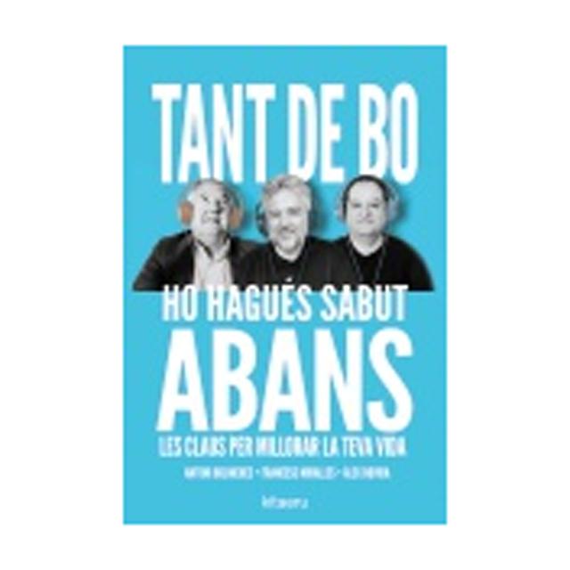 TANT DE BO HO HAGUÉS SABUT ABANS (Capa Mole com Abas) 2