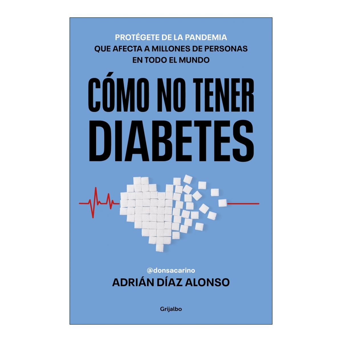 CÓMO NO TENER DIABETES