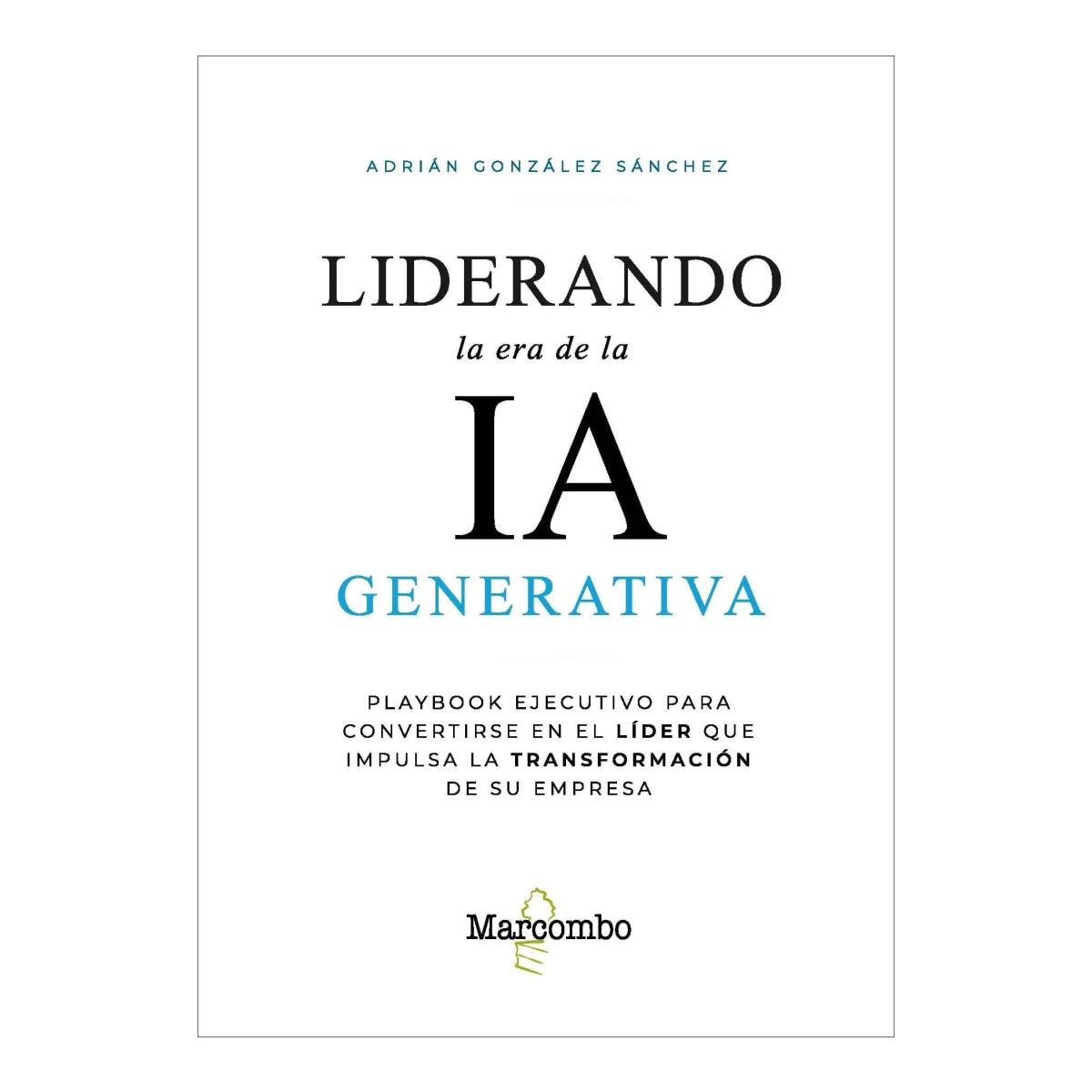 Imagem 0 de LIDERANDO LA ERA DE LA IA GENERATIVA (Capa Mole)