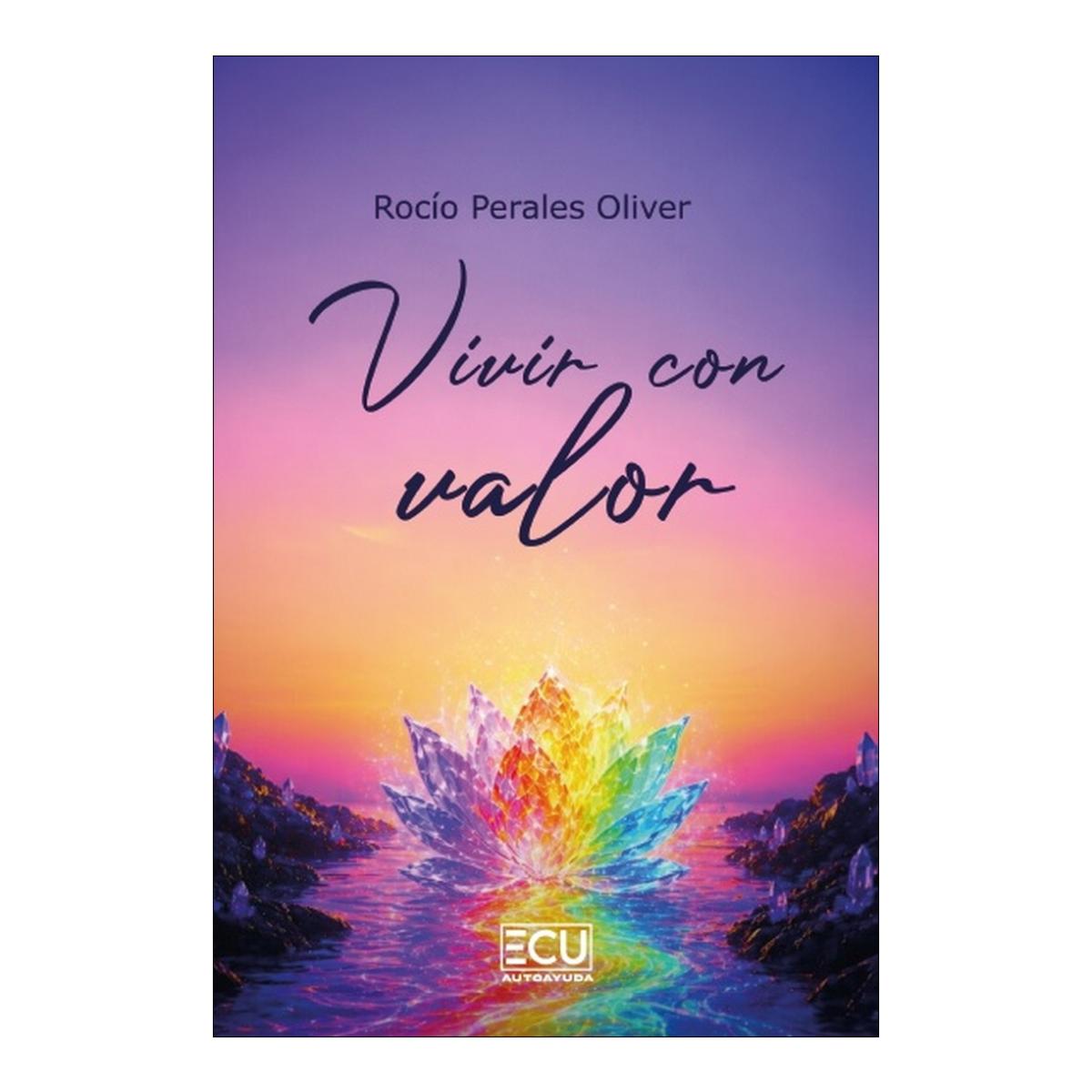 Imagen 0 de VIVIR CON VALOR (Tapa blanda)