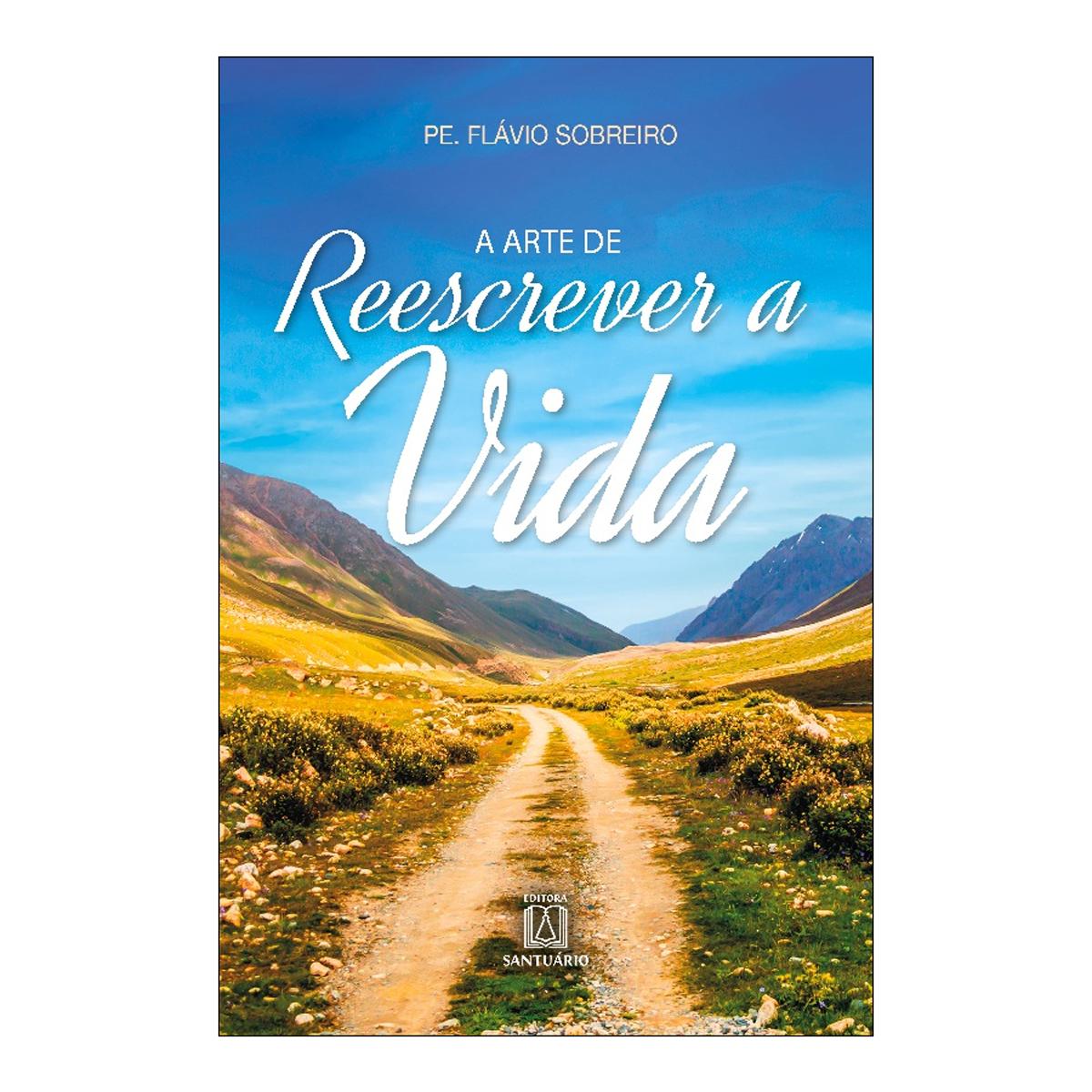 A arte de reescrever a vida