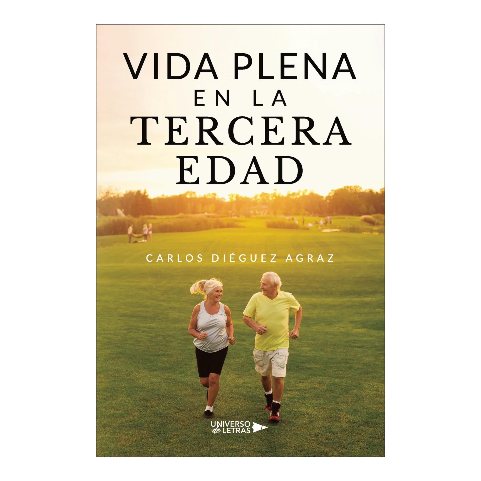 VIDA PLENA EN LA TERCERA EDAD