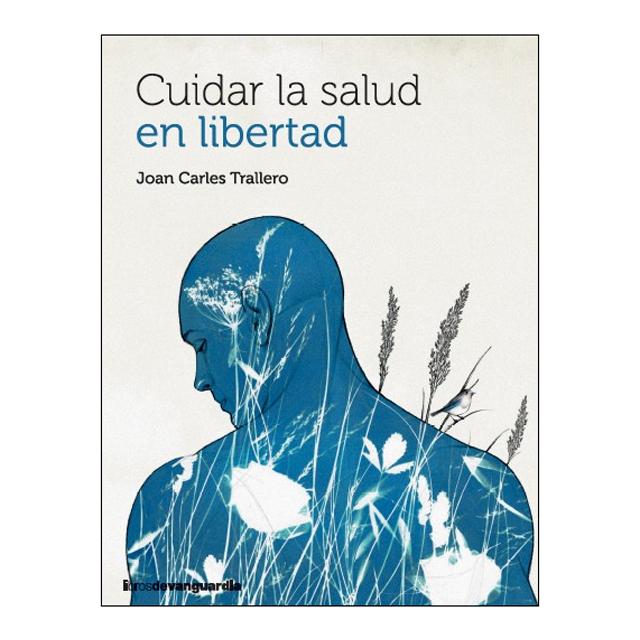 Imagem 0 de Cuidar la salud en libertad ()