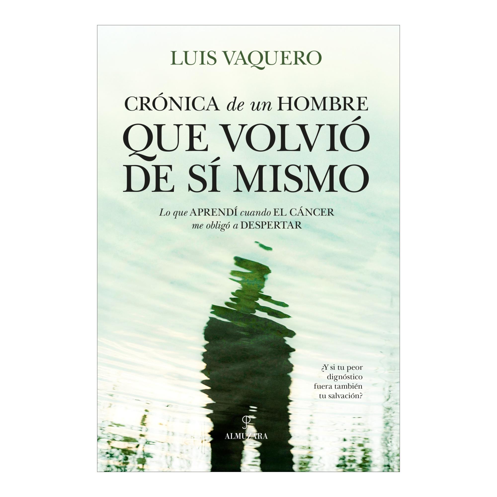 Imagen 0 de Cronica de un hombre que volvio de si mi