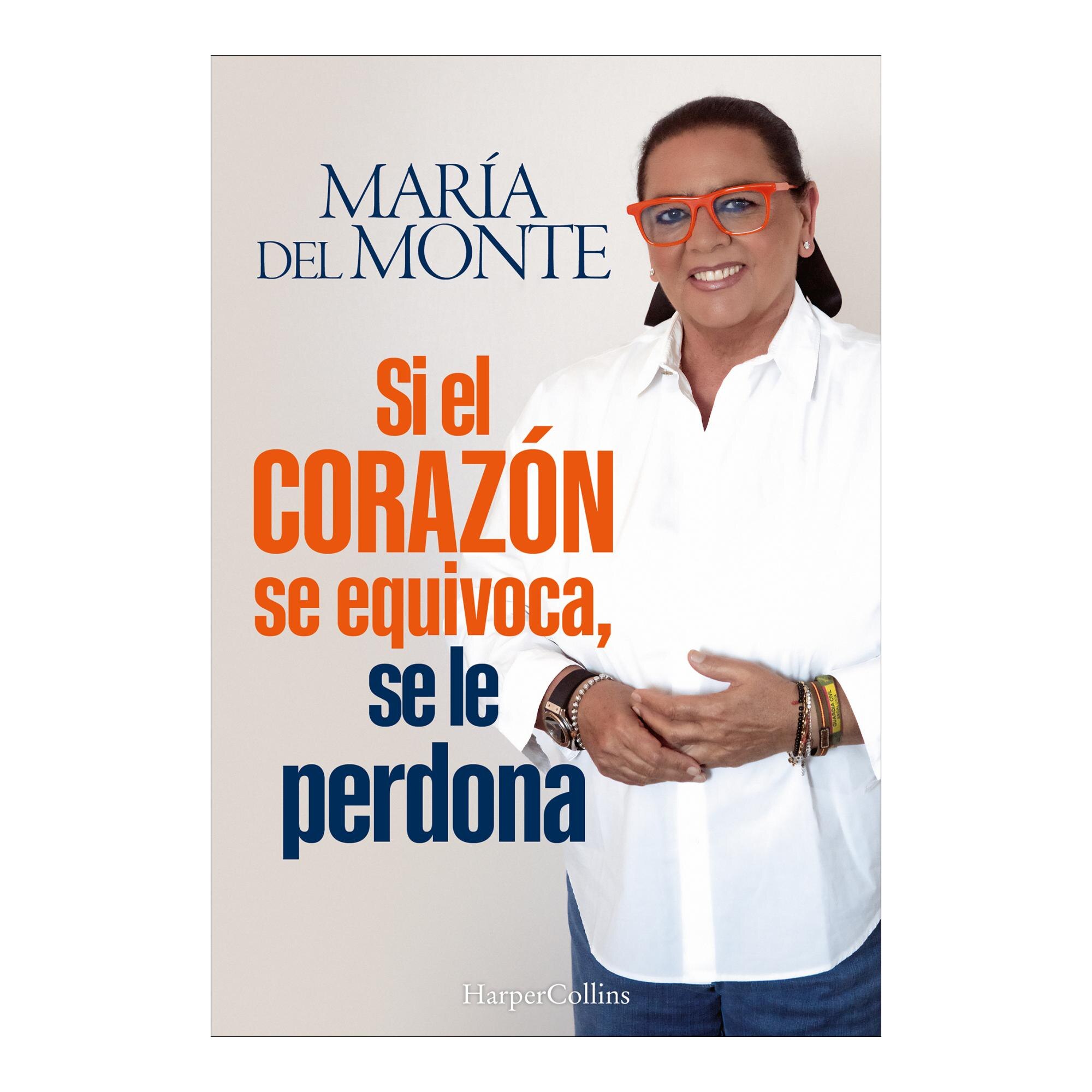 Imagen 0 de SI EL CORAZON SE EQUIVOCA, SE LE PERDONA (Tapa blanda Tapa blanda con solapas)