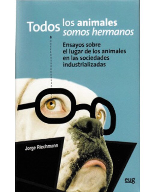 Imagen 1 de TODOS LOS ANIMALES SOMOS HERMANOS (Tapa blanda Tapa blanda con solapas)