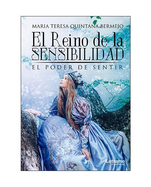 Reino de la sensibilidad el poder de sentir,el 1