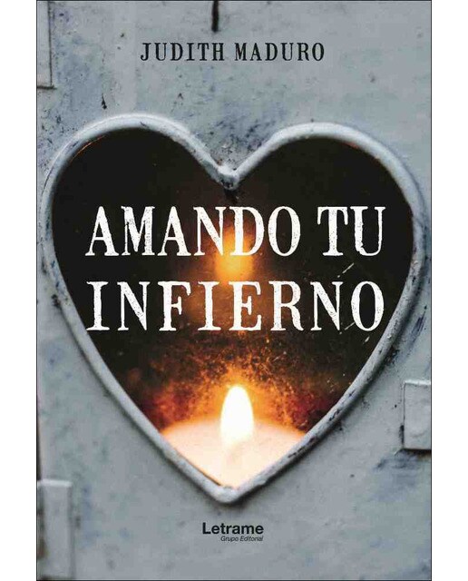 Amando tu infierno(Tapa blanda) 1