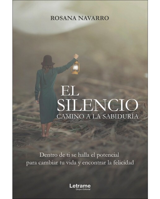 El silencio. Camino a la sabiduría(Tapa blanda) 1