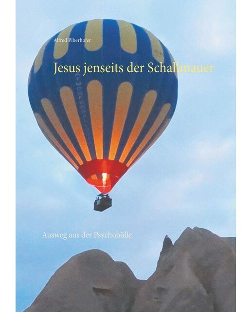 Jesus jenseits der Schallmauer: Ausweg aus der Psychohölle (Capa dura) 1