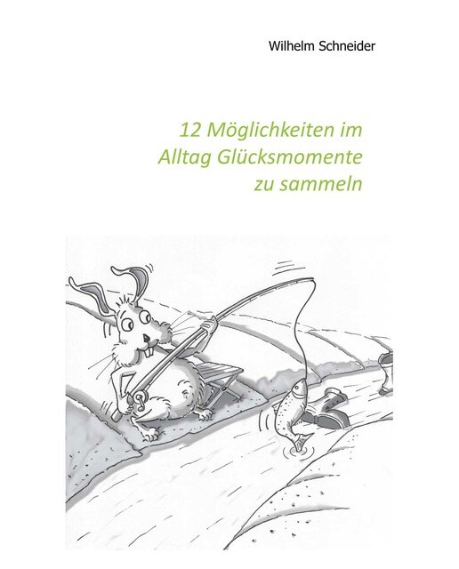 12 Möglichkeiten im Alltag Glücksmomente zu sammeln (Capa mole) 1