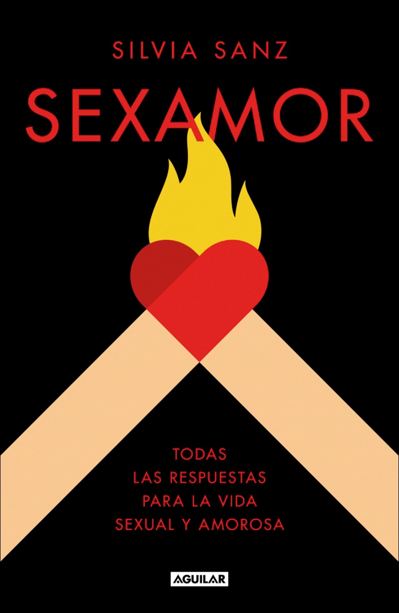 Sexamor: Todas las respuestas para la vida sexual y amorosa (Tapa blanda) 1