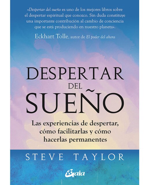 Imagen 1 de Despertar del sueño: Las experiencias de despertar, cómo facilitarlas y cómo hacerlas permanentes (Tapa blanda)
