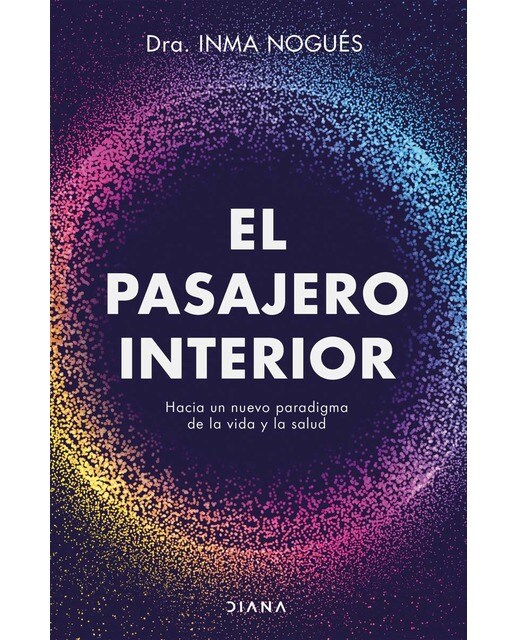 El pasajero interior: Hacia un nuevo paradigama de la vida y la salud (Capa mole com abas) 1