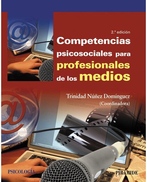 Competencias psicosociales para profesionales de los medios
