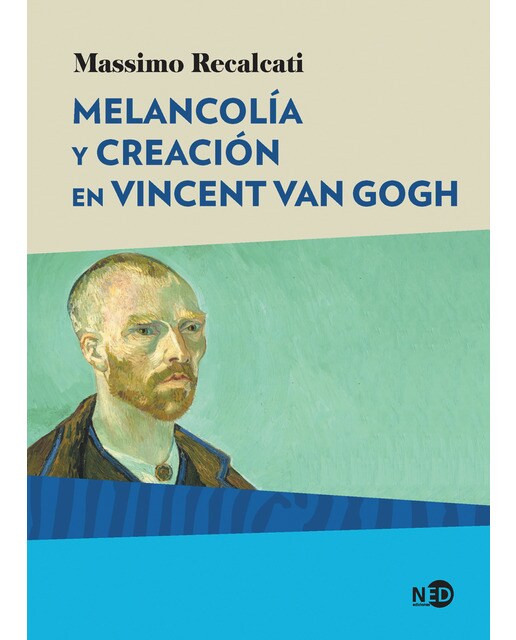 Imagen 1 de Melancolía y creación en vincent van gogh (Tapa blanda Tapa blanda con solapas)
