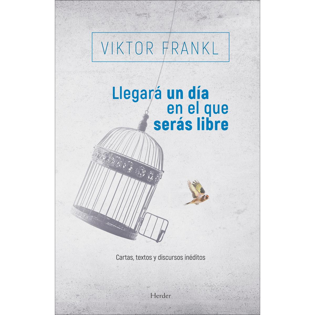 Llegará un día en el que serás libre: Cartas, textos y discursos inéditos (Capa mole com abas) 1