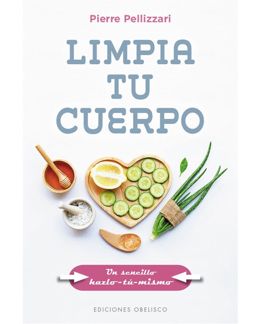 Imagen 0 de Limpia tu cuerpo (Tapa blanda)
