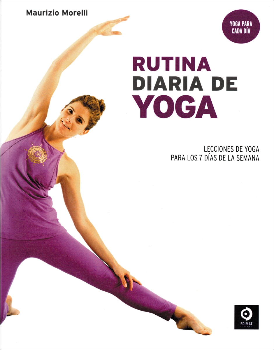 Rutina diaria de yoga: Lecciones de yoga para los 7 días de la semana(Tapa blanda) 1