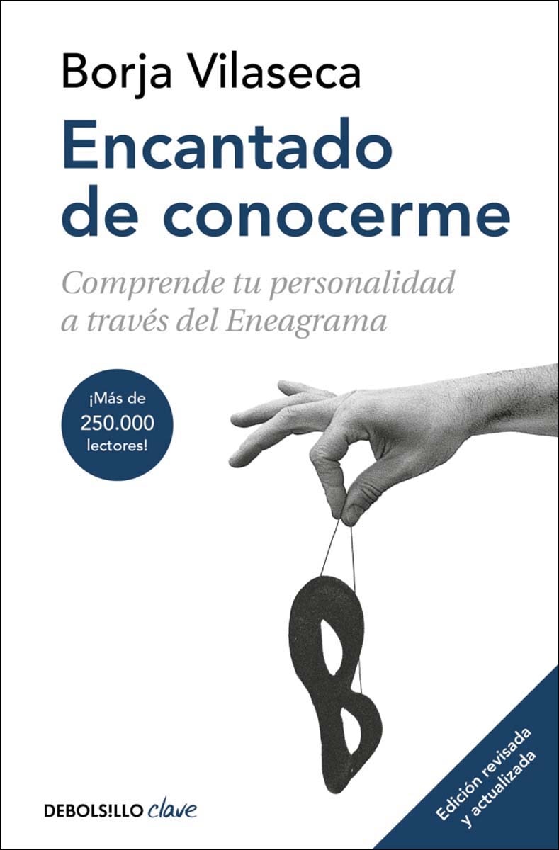 Encantado de conocerme: Comprende tu personalidad a través del Eneagrama 1