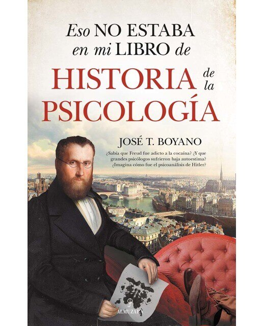 Imagen 0 de Eso no estaba en mi libro de historia de la psicología (Tapa blanda)