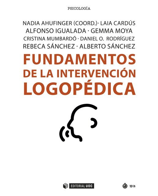 Fundamentos de la intervención logopédica(Tapa blanda) 1