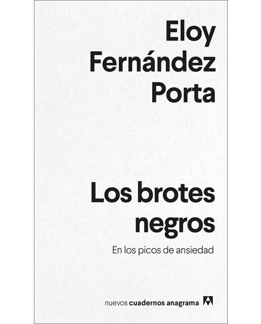 Los brotes negros: En los picos de ansiedad