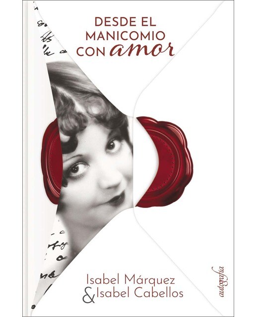Imagen 0 de Desde el manicomio con amor