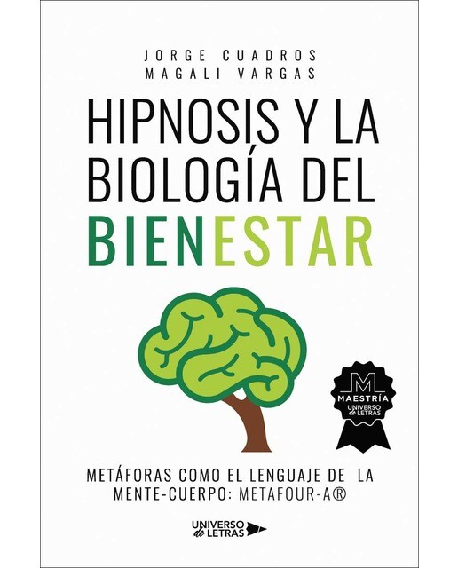 Imagen 0 de Hipnosis y la Biología del Bienestar  (Tapa blanda)