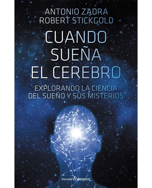 Imagen 0 de Cuando sueña el cerebro (Tapa blanda)