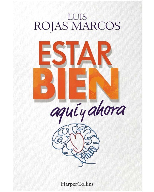 Imagen 1 de Estar bien aquí y ahora  (Tapa blanda)
