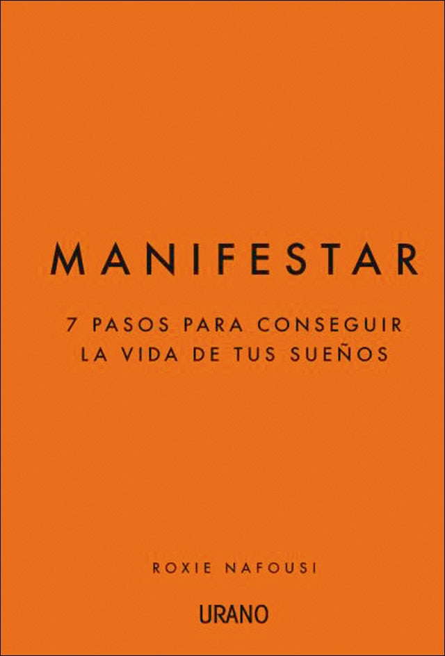 Imagem 0 de Manifestar: 7 pasos para conseguir la vida de tus sueños