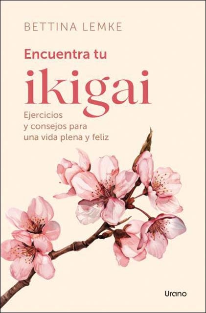 Imagen 0 de Encuentra tu Ikigai: Un libro de ejercicios prácticos para alargar tu vida y ser más feliz  (Bolsillo)