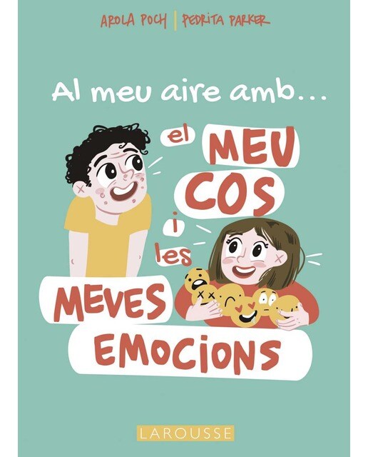 Imagen 1 de Al meu aire amb el meu cos i les meves emocions  (Tapa blanda con solapas)