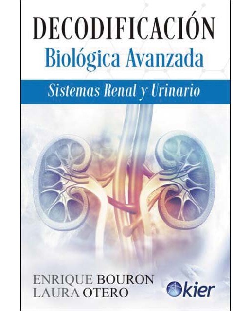 Imagen 1 de Decodificación biológica avanzada: Sistemas renal y urinario  (Tapa blanda con solapas)