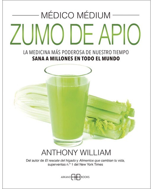 Imagen 0 de Médico Médium. Zumo de apio: La medicina más poderosa de nuestro tiempo. Sana a millones en todo el mundo  (Tapa blanda con solapas)