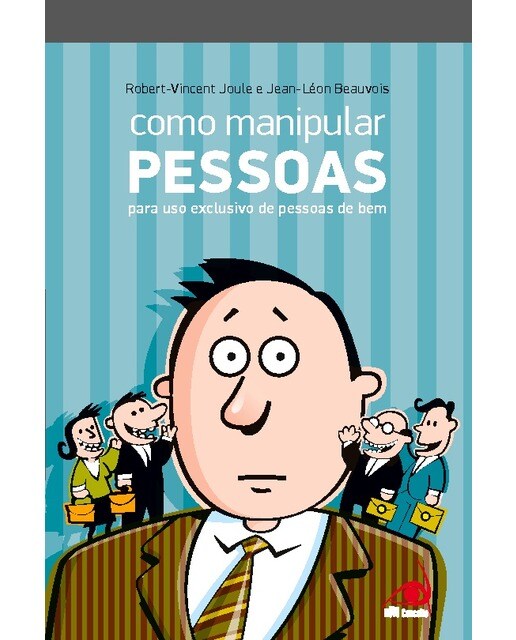 Como manipular pessoas