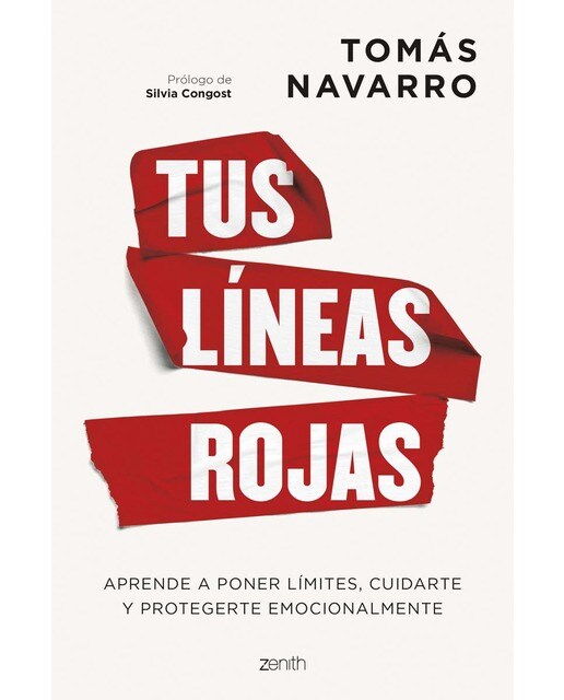 Imagen 0 de Tus líneas rojas: Aprende a poner límites, cuidarte y protegerte emocionalmente  (Tapa blanda con solapas)