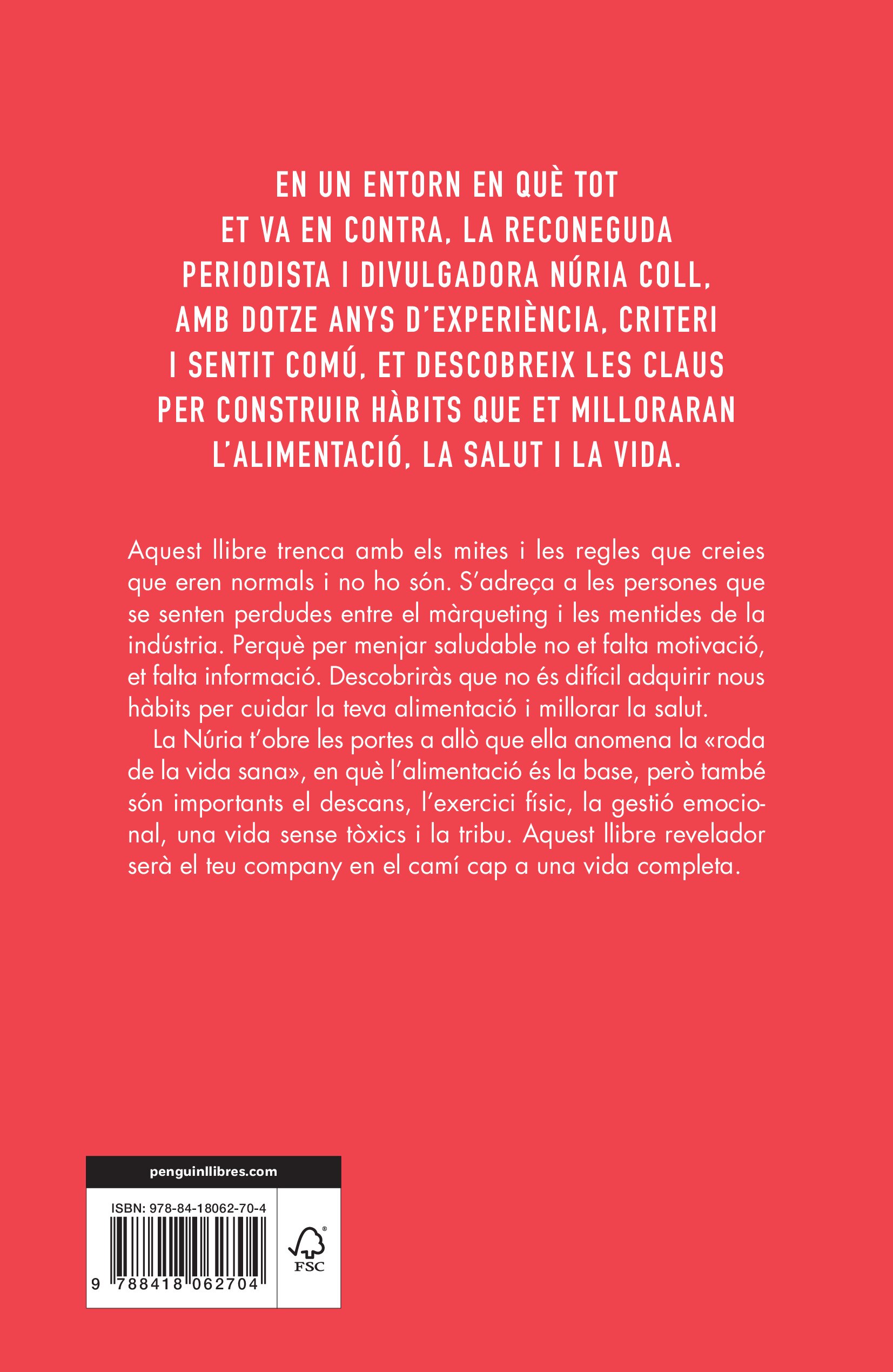 Imagen 2 de Ets el que menges: Una guia per millorar l'alimentació i cuidar la salut  (Tapa blanda)