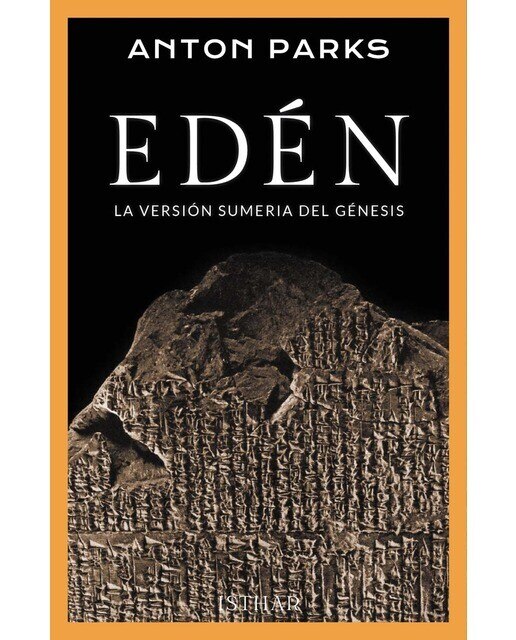 Imagen 0 de EDÉN: La versión sumeria del génesis (Tapa blanda con solapas)
