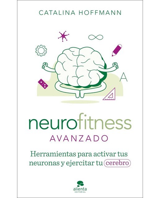 Imagen 1 de Neurofitness avanzado: Herramientas para activar tus neuronas y ejercitar tu cerebro  (Tapa blanda con solapas)