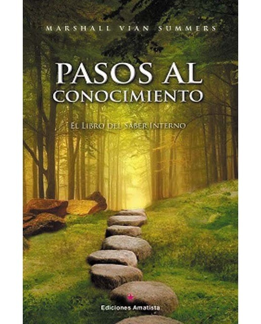 PASOS AL CONOCIMIENTO: EL LIBRO DEL SABER INTERNO
