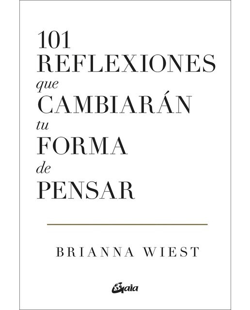 101 reflexiones que cambiarán tu forma de pensar
