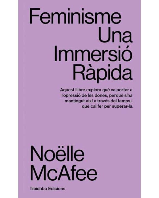 Imagen 0 de Feminisme: Una immersió ràpida  (Tapa blanda con solapas)