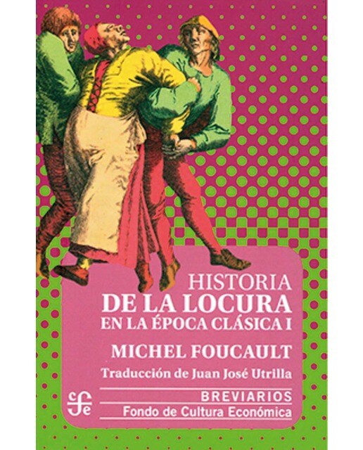 Imagen 1 de Historia de la locura en la epoca clasica i